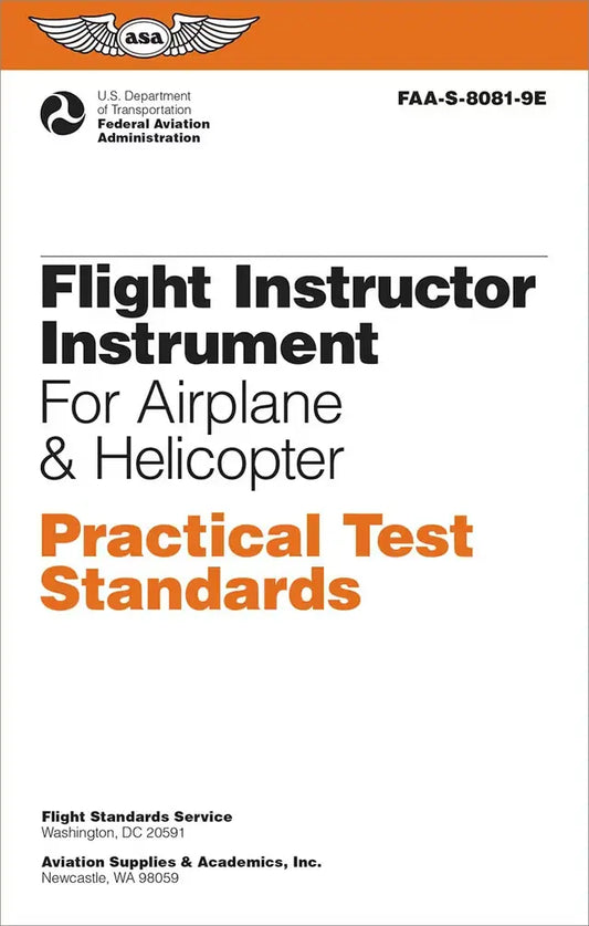 ASA Practical Test Standards - CFI/IFR (Airplane & Helicopter) - NEW Edition